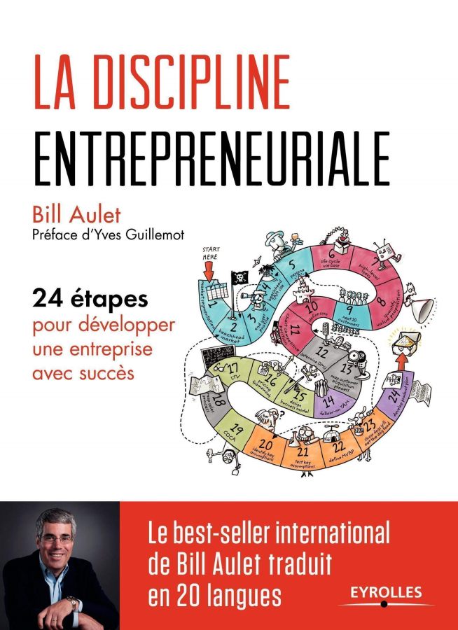 Livre La discipline entrepreneuriale de Bill Aulet