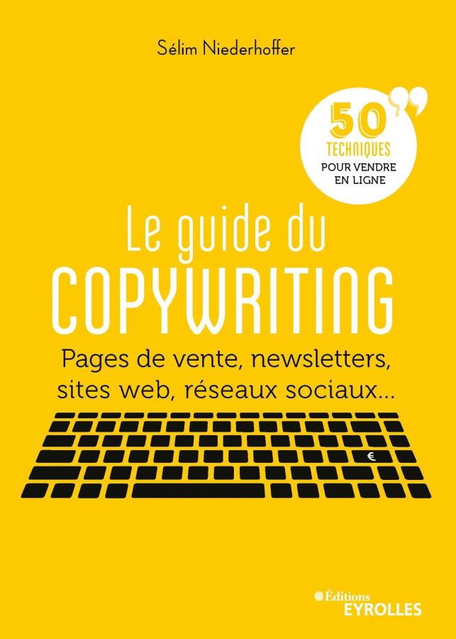 Livre Le guide du copywriting de Sélim Niederhoffer