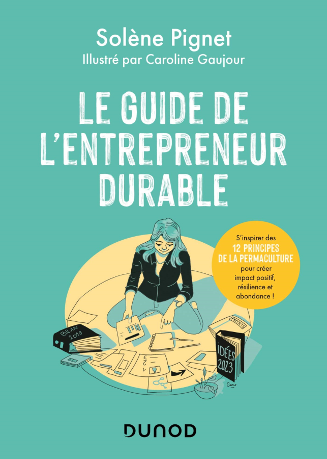 Livre Le guide de l'entrepreneur durable de Solène Pignet