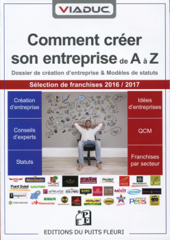 Comment créer son entreprise de A à Z