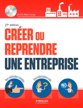 Créer ou reprendre une entreprise