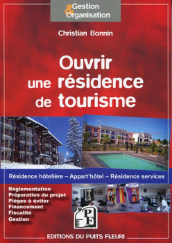 Ouvrir une résidence de tourisme