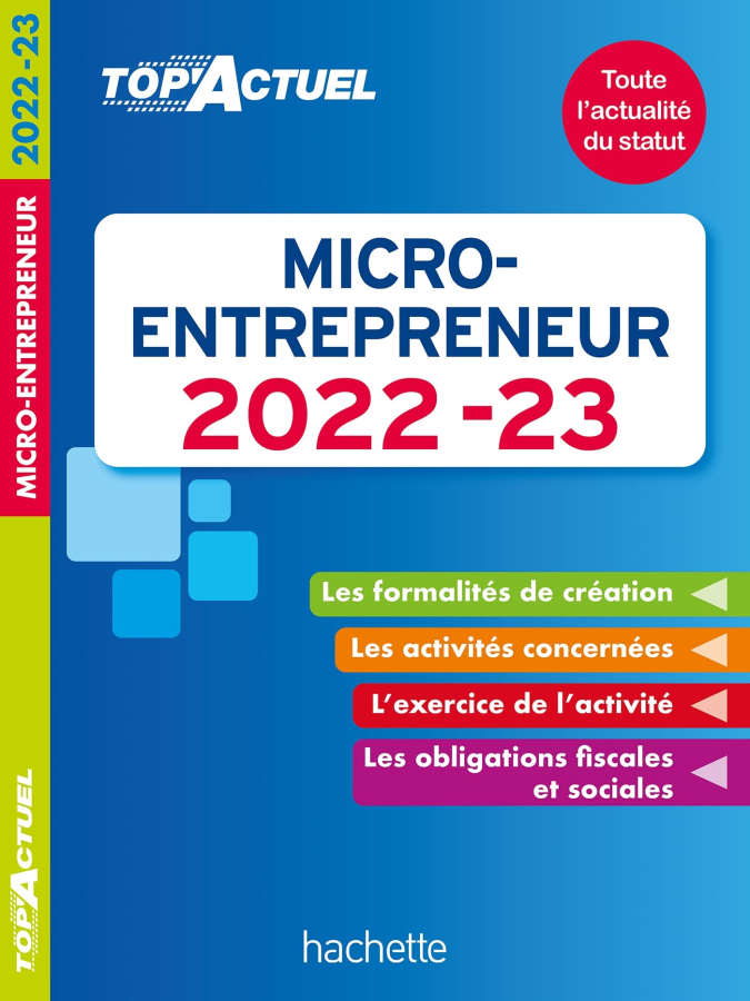 Livre Top actuel Micro-entrepreneur 2022-2023 de Bénédicte Deleporte